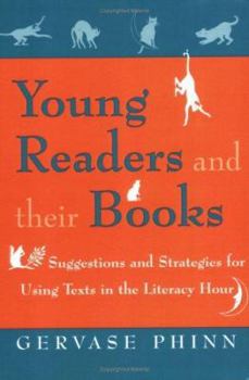 Paperback Young Readers and Their Books: Suggestions and Strategies for Using Texts in the Literacy Hour Book