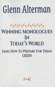 Paperback Winning Monologues for Today's World (and How to Prepare for Them) Book