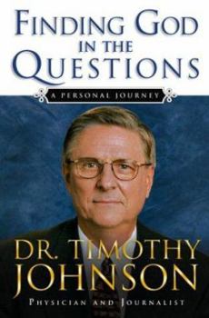 Hardcover Finding God in the Questions: A Personal Journey Book