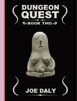 Dungeon Quest, Vol. 2 - Book #2 of the Dungeon Quest
