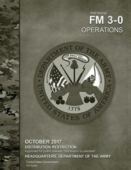 Paperback US Army Field Manual FM 3-0 Operations October 2017 Book