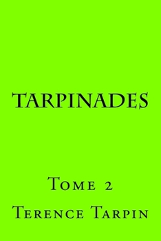 Paperback Tarpinades: Tome 2 [French] Book