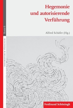 Paperback Hegemonie Und Autorisierende Verführung [German] Book