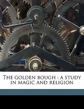 The Golden Bough; A Study in Magic and Religion. Part VII - Balder the Beautiful. Vol. I, Third Edition