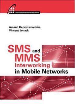 Hardcover SMS and Mms Interworking in Mobile Netw Book