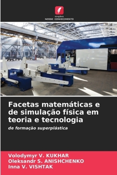 Paperback Facetas matemáticas e de simulação física em teoria e tecnologia [Portuguese] Book