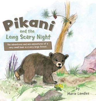 Hardcover Pikani and the Long Scary Night Book