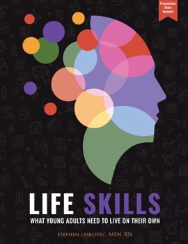 Paperback Life Skills: What Young Adults Need to Live on Their Own Book