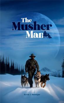 Paperback The Musher Man Book