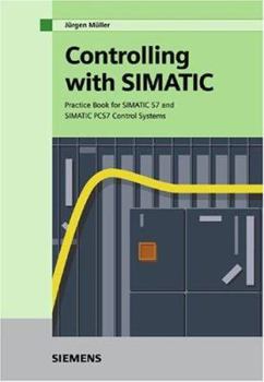 Hardcover Controlling with SIMATIC [German] Book