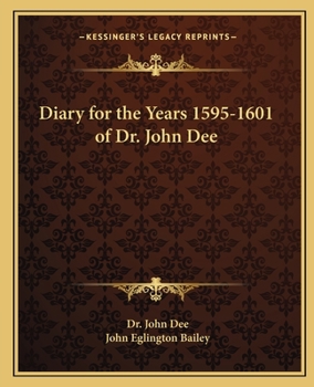 Paperback Diary for the Years 1595-1601 of Dr. John Dee Book