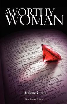 Paperback A Worthy Woman Book