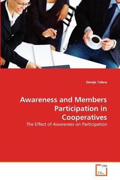 Paperback Awareness and Members Participation in Cooperatives Book