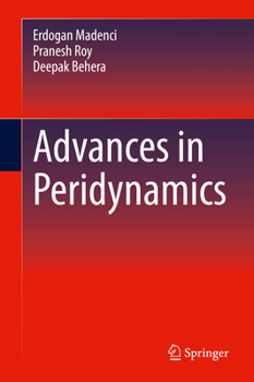 Hardcover Advances in Peridynamics Book