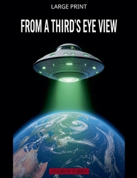 From a Third's Eye View