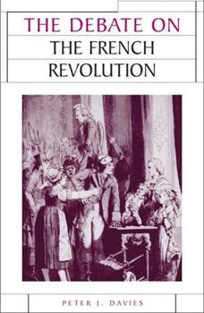 Hardcover The Debate on the French Revolution Book