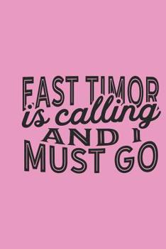 East Timor Is Calling And I Must Go