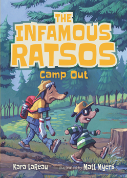 The Infamous Ratsos Camp Out - Book #4 of the Infamous Ratsos