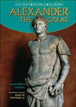 Alexander the Great - Book  of the Ancient World Leaders