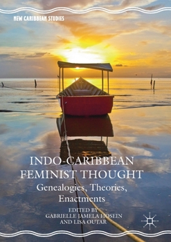 Paperback Indo-Caribbean Feminist Thought: Genealogies, Theories, Enactments Book