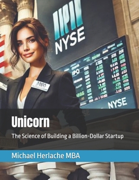 Paperback Unicorn: The Science of Building a Billion-Dollar Startup Book