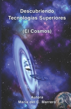 Paperback Descubriendo Tecnologías Superiores (El Cosmos) [Spanish] Book