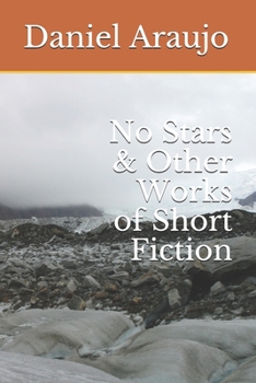 Paperback No Stars & Other Works of Short Fiction Book