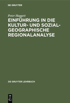 Hardcover Einführung in die Kultur- und sozialgeographische Regionalanalyse [German] Book