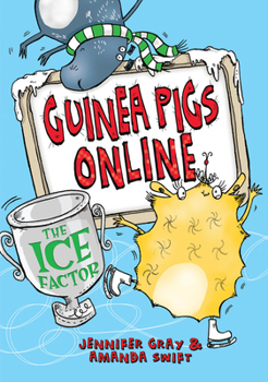 Hardcover Guinea Pigs Online: The Ice Factor Book