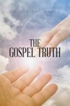 Paperback The Gospel Truth Book