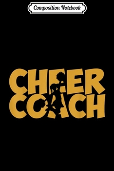 Composition Notebook: Awesome Cheer Coach Cheerleading Gift  Journal/Notebook Blank Lined Ruled 6x9 100 Pages
