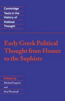 Electronics Early Greek Political Thought from Homer to the Sophists Book