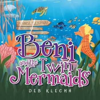 Paperback Beni and the Twin Mermaids Book