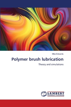 Paperback Polymer brush lubrication Book