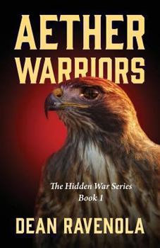 Paperback Aether Warriors: The Hidden War Series Book 1 Book