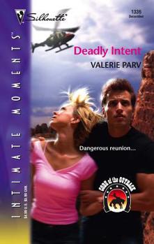Deadly Intent : Code of the Outback (Silhouette Intimate Moments) (Silhouette Intimate Moments) - Book #3 of the Code of the Outback
