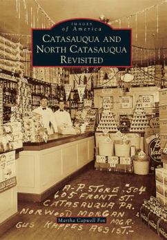 Catasauqua and North Catasauqua Revisited - Book  of the Images of America: Pennsylvania