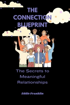 Paperback The Connection Blueprint Book