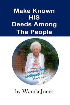 Paperback Make Known His Deeds Among The People Book