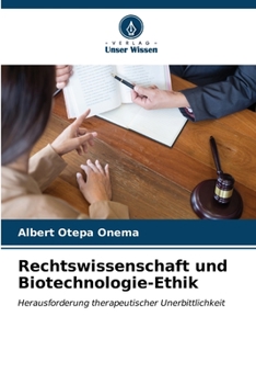 Paperback Rechtswissenschaft und Biotechnologie-Ethik [German] Book