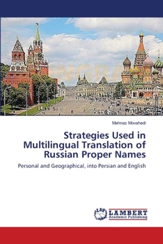 Paperback Strategies Used in Multilingual Translation of Russian Proper Names Book