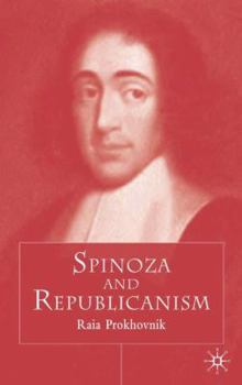 Hardcover Spinoza and Republicanism Book