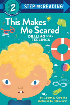 Paperback This Makes Me Scared: Dealing with Feelings Book