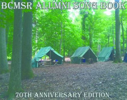 Hardcover BCMSR Alumni Song Book: 70th Anniversary Edition Book