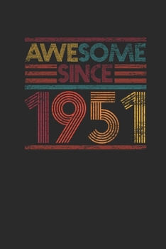 Paperback Awesome Since 1951: Graph Paper Notebook - Birthday Gift or Anniversary Gift Idea Book