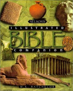 Hardcover Nelson's Illustrated Bible Companion Book