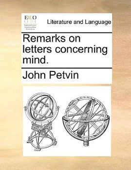 Paperback Remarks on Letters Concerning Mind. Book