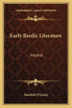 Early Bardic Literature, Ireland