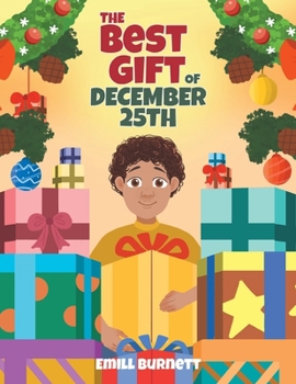 Paperback The Best Gift of December 25th Book