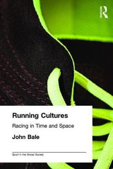 Paperback Running Cultures: Racing in Time and Space Book